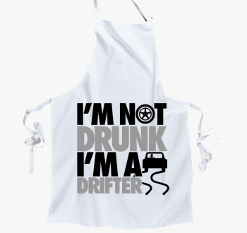 I'm not drunk i'm drifter predpasnik