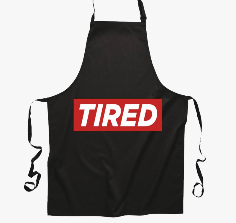 TIRED  - predpasnik za vse osebe, ki so nenehno utrujene