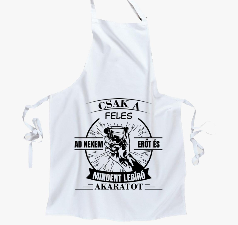 Csak feles ad nekem in mindent akaratot predpasnik