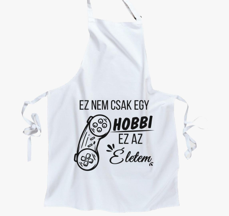 Ez ne csak hobbi ez moje življenje kontroller gamer predpasnik