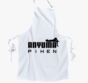 Anyu ma pihen predpasnik