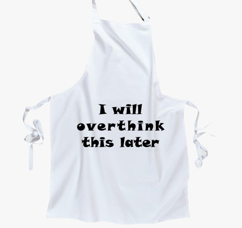 overthink later predpasnik