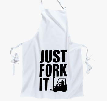 JUST FORK IT - predpasnik