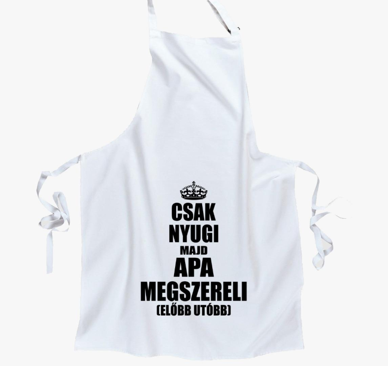 Csak nyugi majd oče megszereli predpasnik