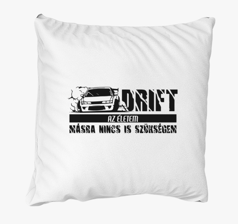 Drift je moje življenje blazina