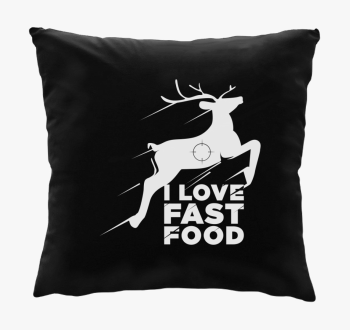 I love fast food szeretem gyors smešno blazina