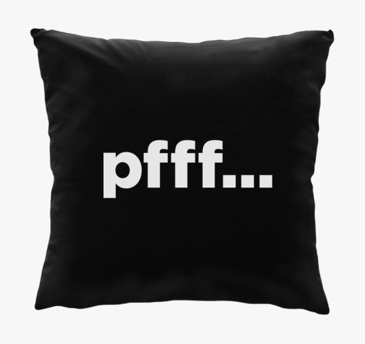 Pfff smešno blazina