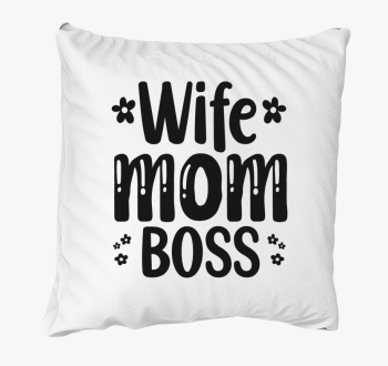 Wife Mom Boss blazina