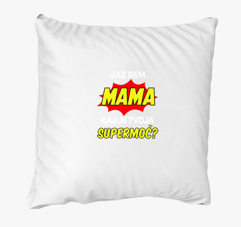 mama sem neked mi blazina