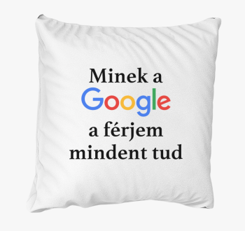 Minek Google mindent tud blazina