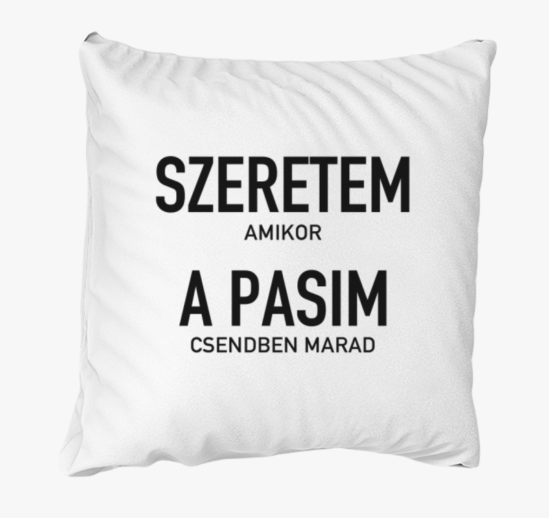 Szeretem amikor pasim csendben marad blazina