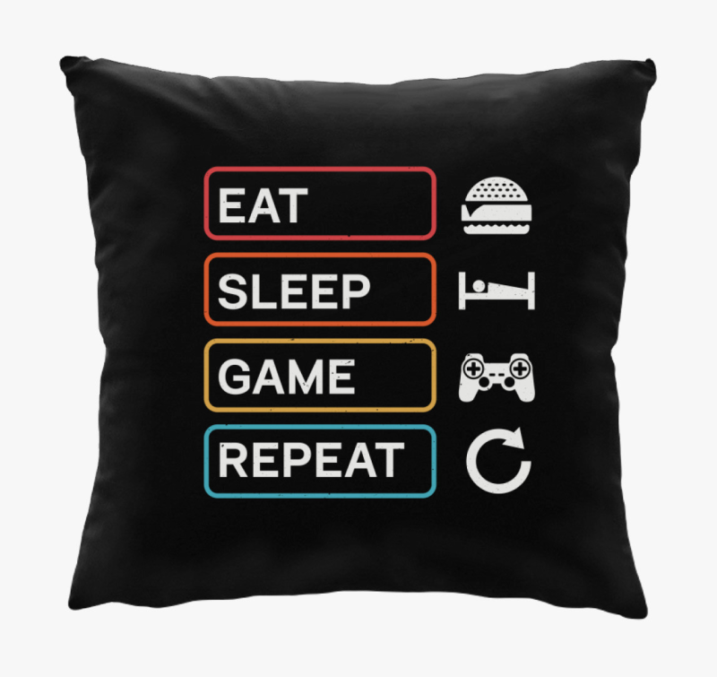 Eat sleep game repeat gamer blazina