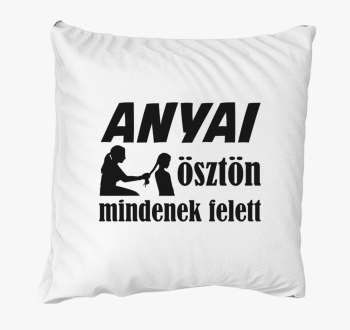 Anyai feliratos blazina