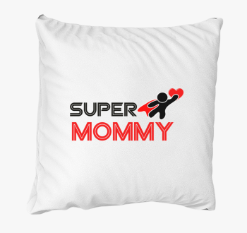 Super Mommy blazina
