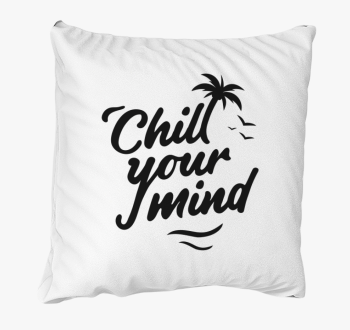 Chill your mind blazina