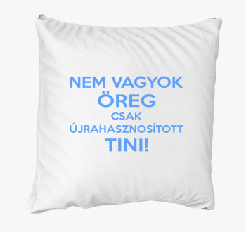 Ne sem csak tini blazina