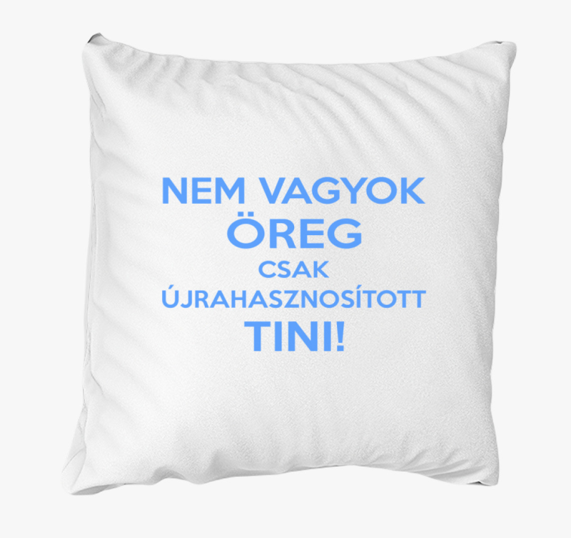 Ne sem csak tini blazina