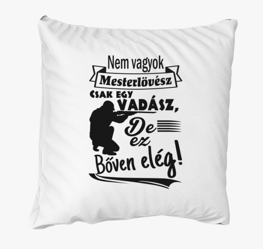 Ne sem lovec blazina