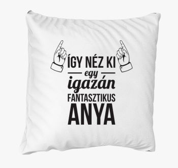 ki fantasztikus mama blazina