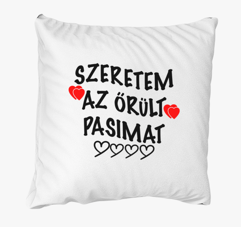 Szeretem pasimat blazina