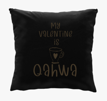 My Valentine is Qahw...