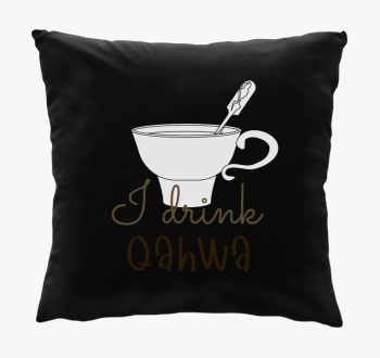 I drink Qahwa - blazina