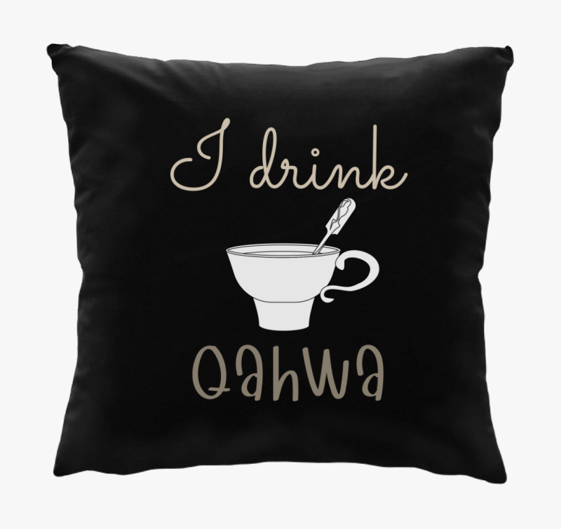 I drink Qahwa - blazina