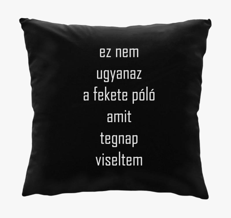 ez ne ugyanaz blazina