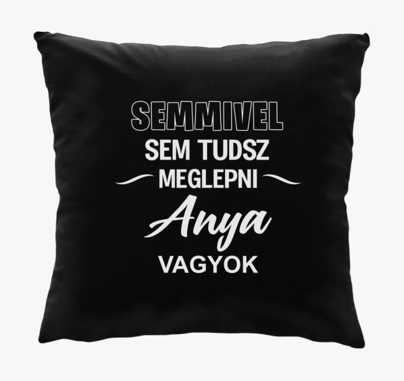 Semmivel sem tudsz meglepni mama sem blazina