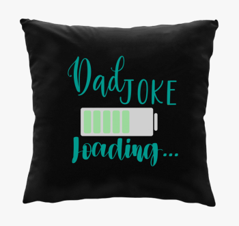 Dad Joke loading zelena blazina