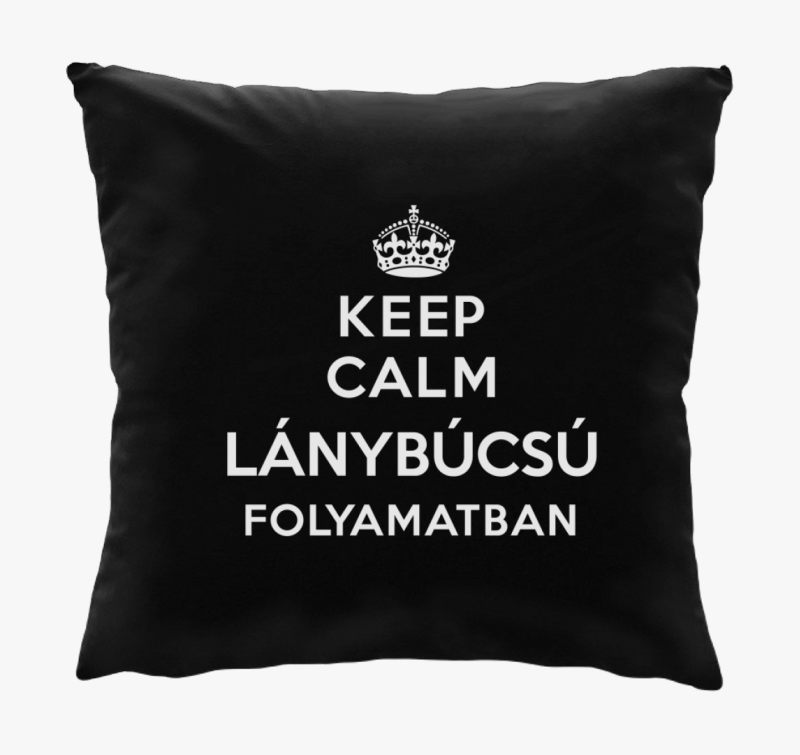 Keep calm folyamatban blazina