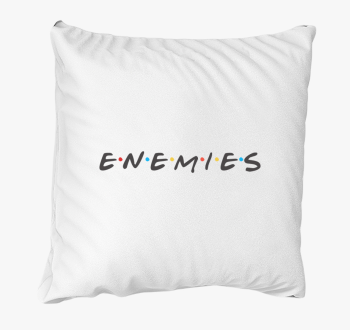Enemies - blazina