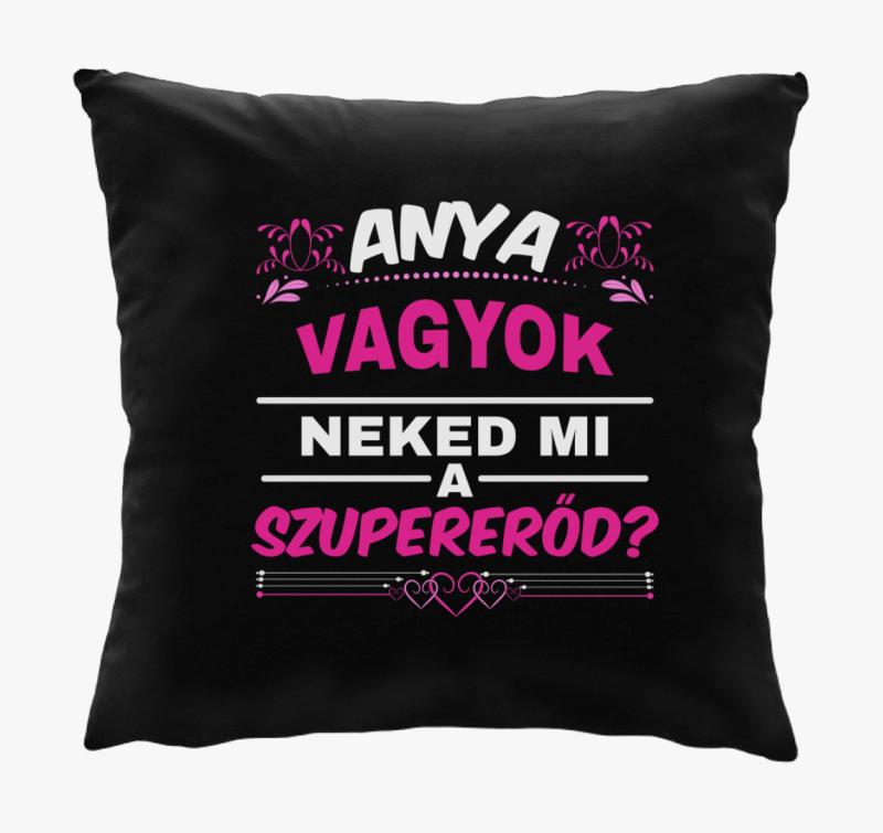 Mama sem neked mi mama blazina