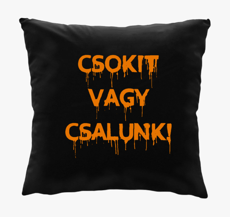 Csokitvagycsalunk blazina