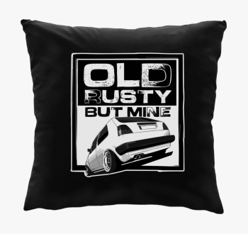 Old Rusty But Mine b