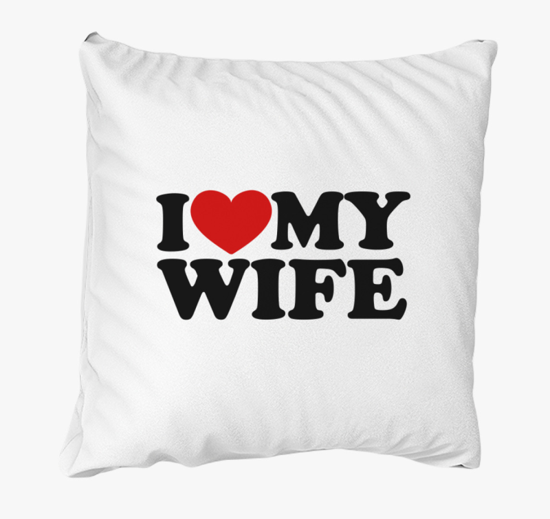 I love my wife blazina