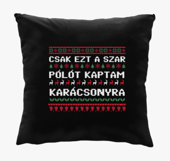 Csak ezt szar kaptam