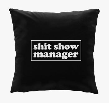 shit show manager bl
