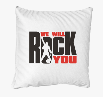 We will rock you blazina