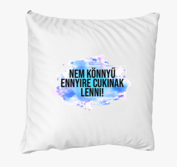 Ne cukinak lenni blazina