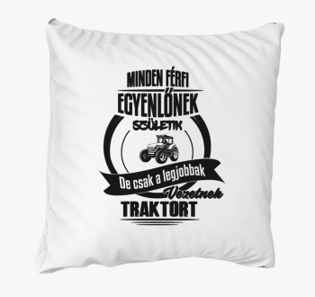 legjobbak vezetnek traktort blazina