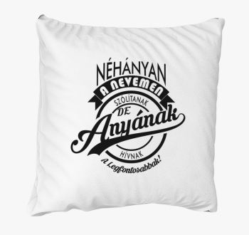 Mama legfontosabb blazina