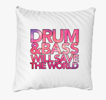 Drum and Bass will save the world blazina
