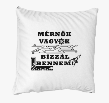 Inženir sem, bennem blazina