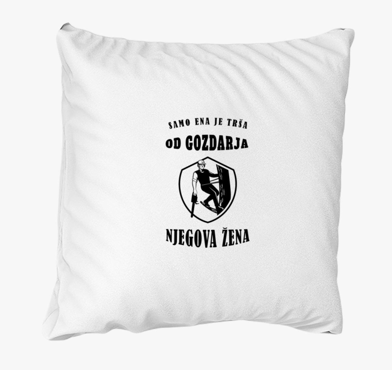 Samo ena je trša od mizarka, mizarjeva žena - blazina za ženo mizarja