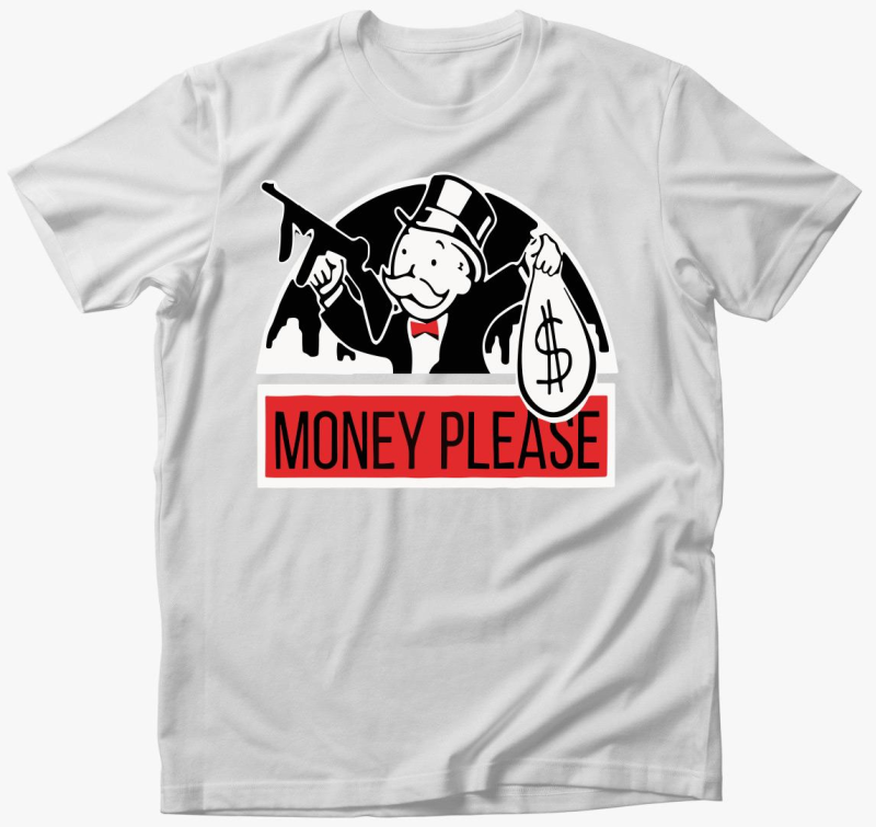 Monopoly Money Please majica