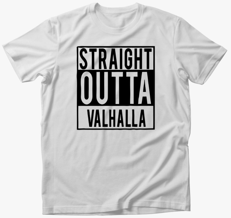 Straight Outta Valhalla majica