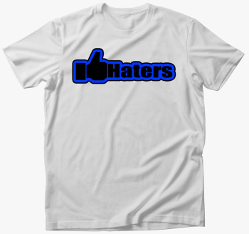 Like Haters majica
