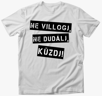 Ne villogj ne majica