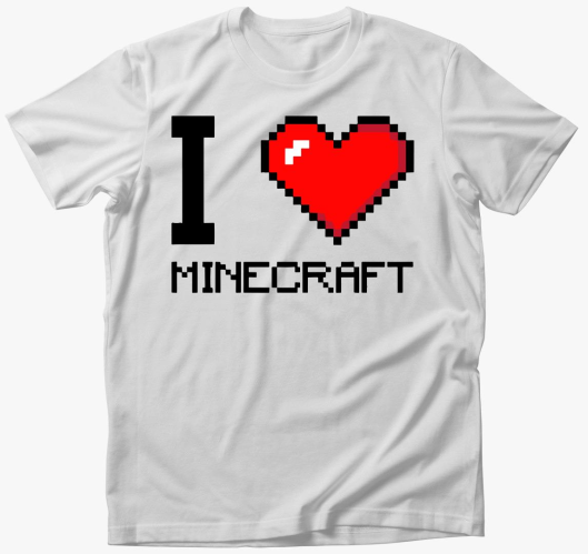 I love minecraft majica
